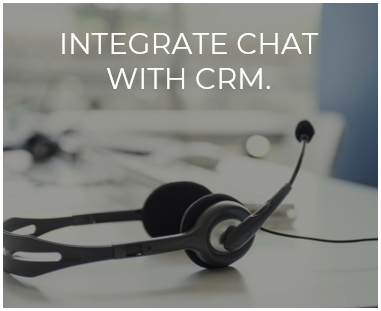 Integrate Chat with CRM