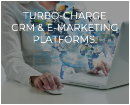 Turbo-Charge E-Marketing Platforms